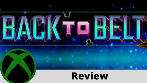 Back to Belt Review on Xbox