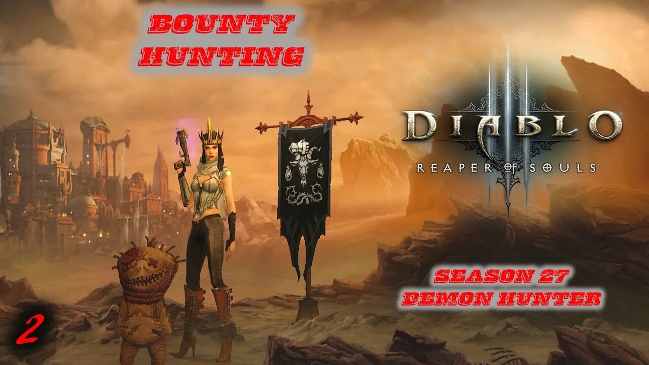 Bounty Hunting | Diablo 3 | Season 27 | Ep. 2