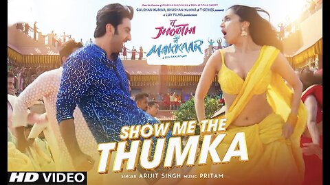 Show Me The Thumka (Song) Tu Jhoothi Main Cn Makkaar|Ranbir,Shraddha|Pritam|