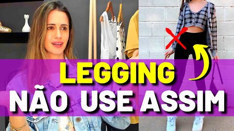 10 Dicas Para Não Errar Usando Legging