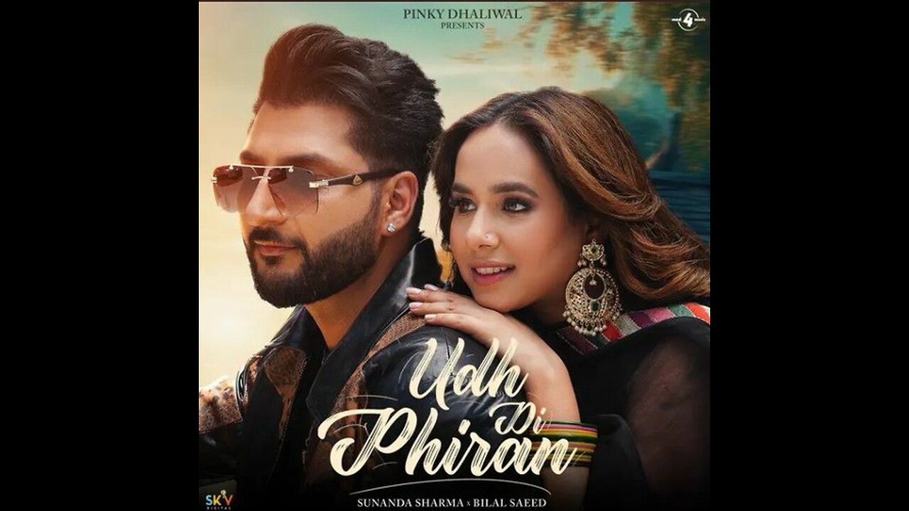 Udh Di Phiran (Official Video) Sunanda Sharma | Bilal Saeed | New Punjabi Song 2023