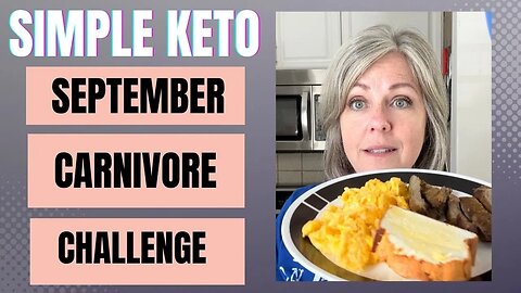 September Challenge Zero Carb Carnivore September 22