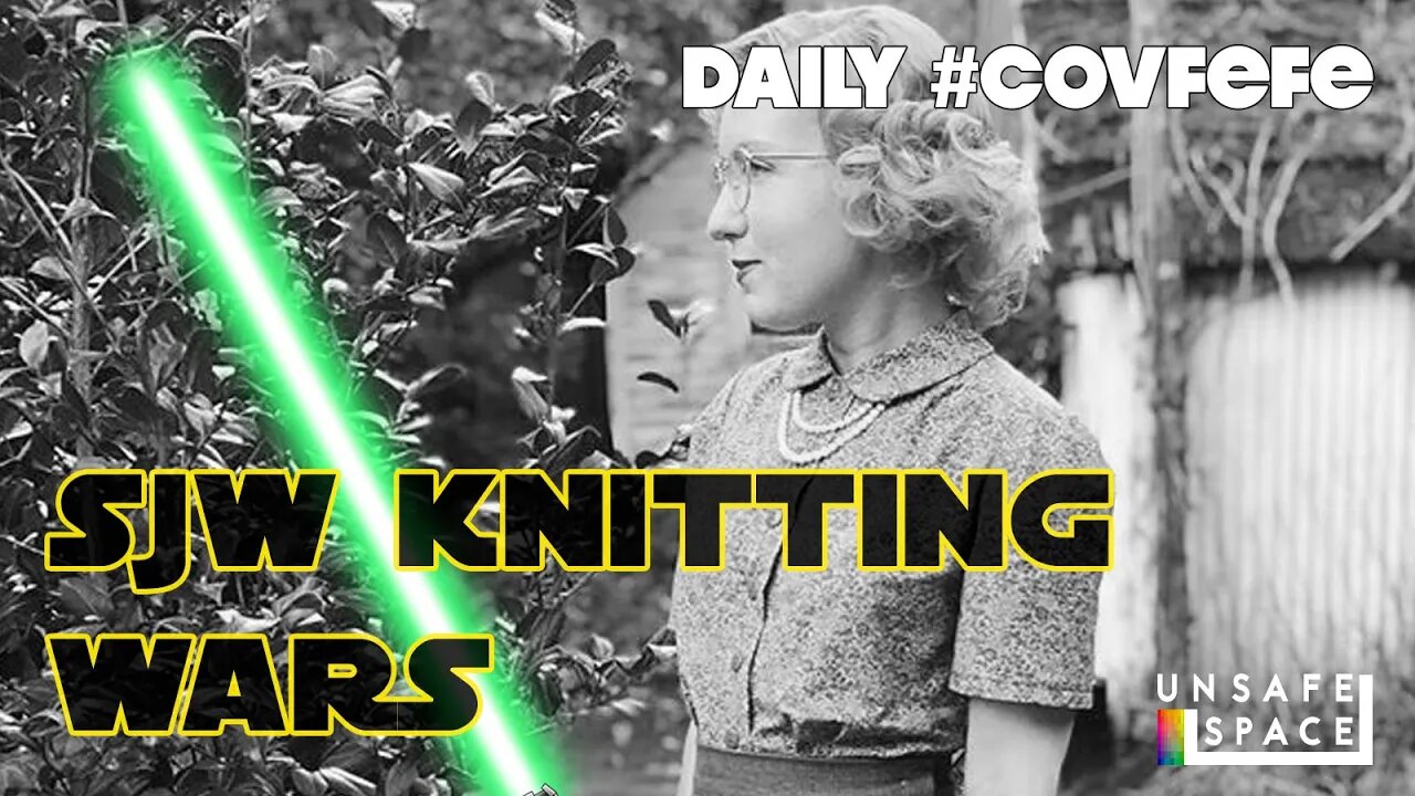 Daily #Covfefe: SJW Knitting Wars: A New Hope