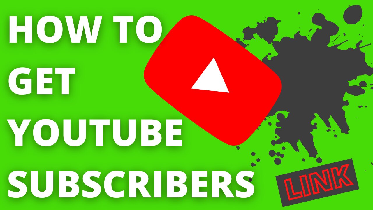 How to get YouTube SUBSCRIBERS