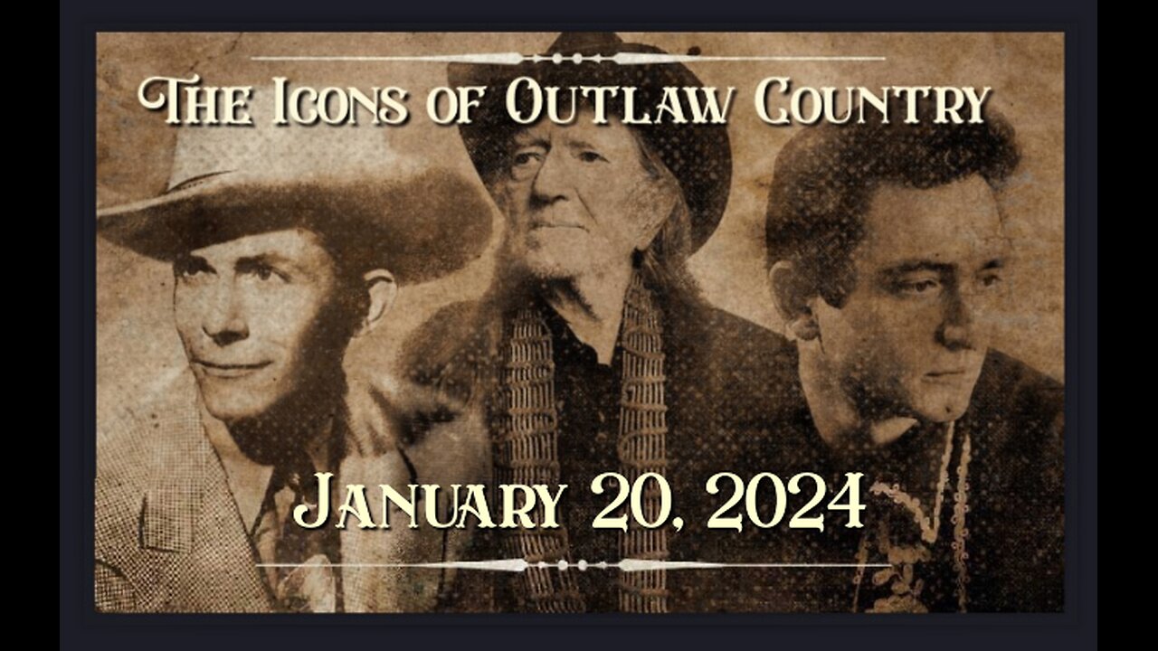 The Icons of Outlaw Country Show 045