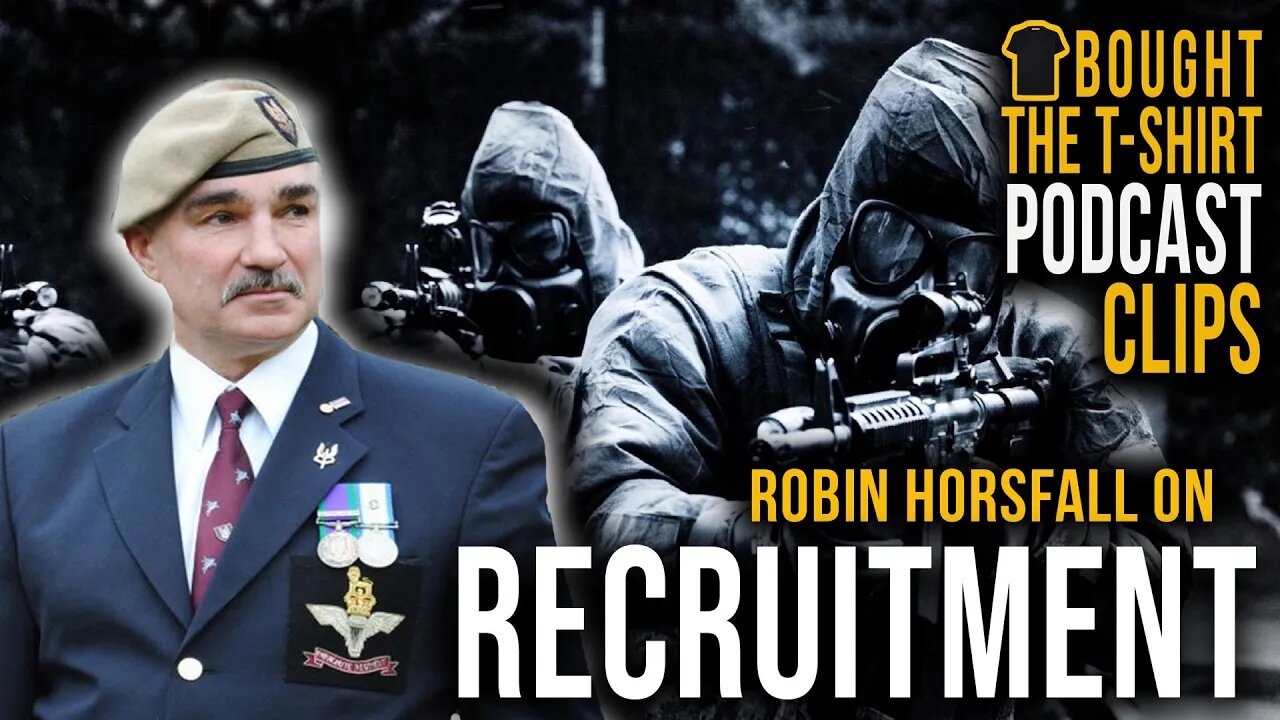 SAS Legend On The 'Snowflake' Recruitment Campaign | Podcast CLIP | Robin Horsfall