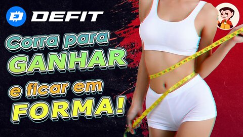 DEFIT: Move2Earn