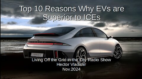 Top 10 reasons why EVs are superior!