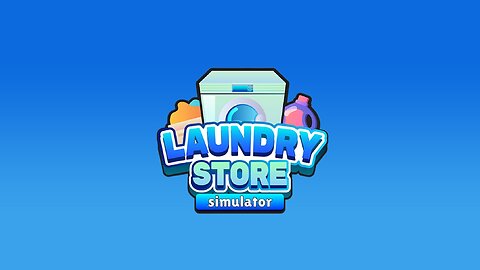 Laundry Store Simulator - First Look at Laundry!