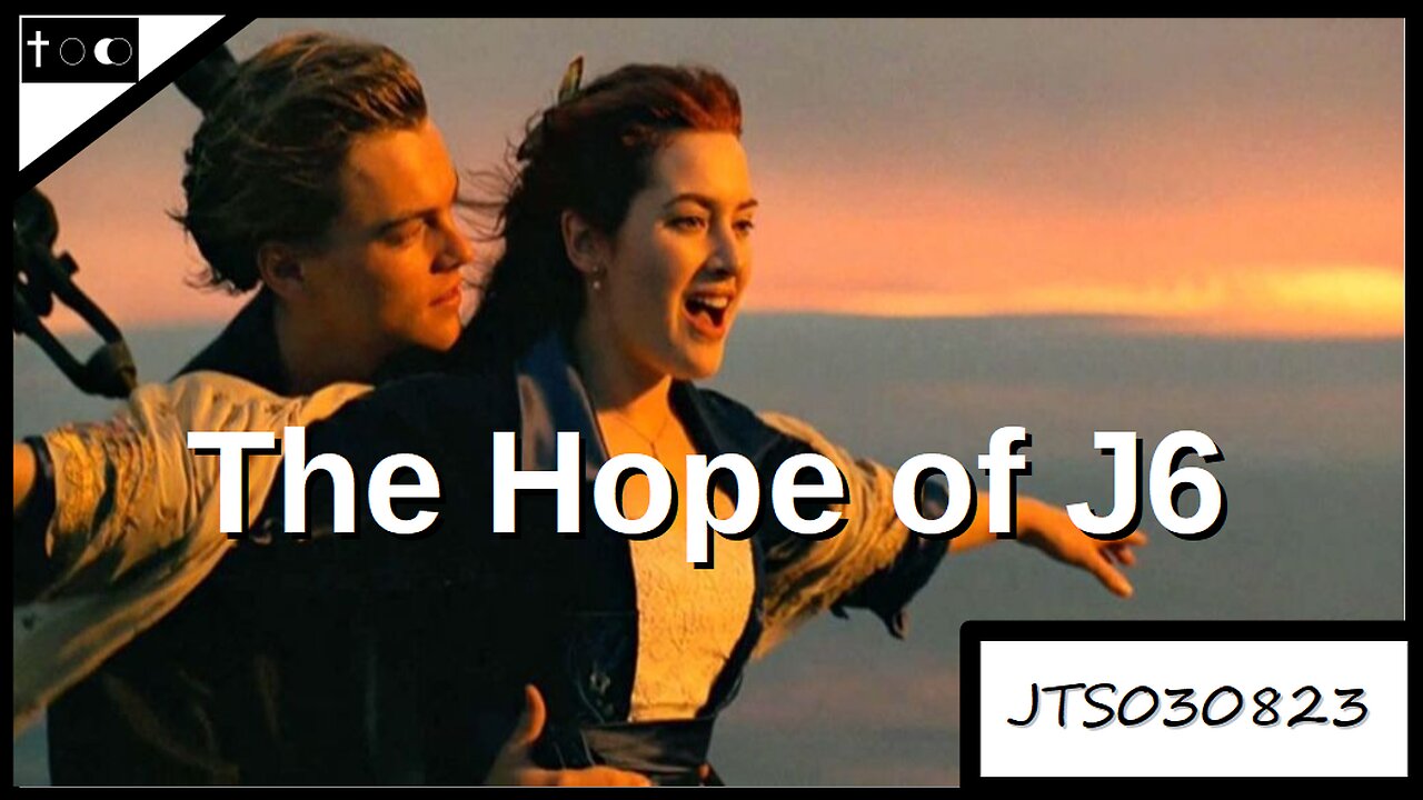 The Hope of J6 - JTS030823
