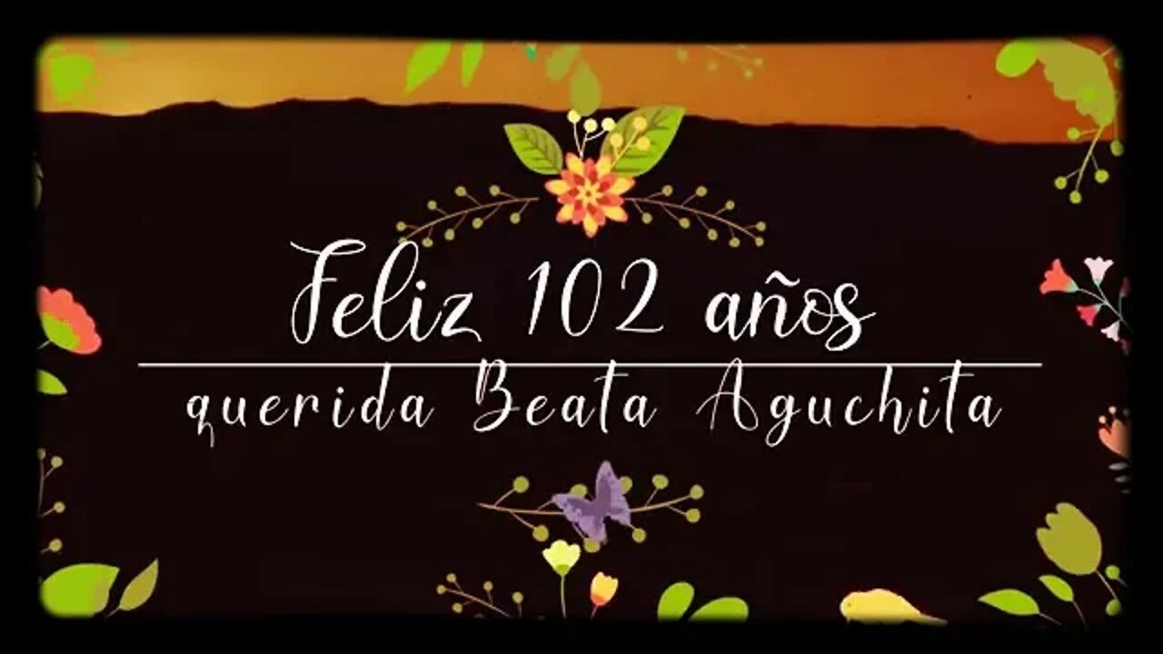 102 años del Nacimiento de la Beata Aguchita