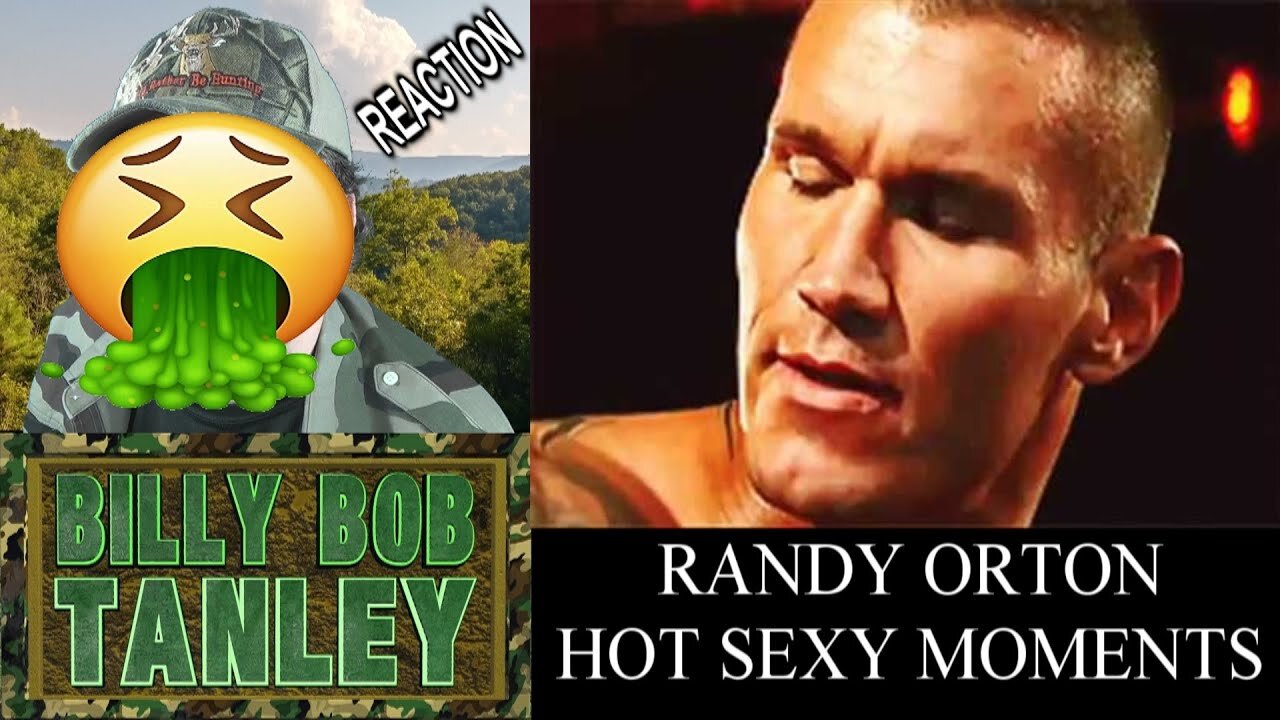 WWE Randy Orton Hot Sexy Moments - Reaction! (BBT)