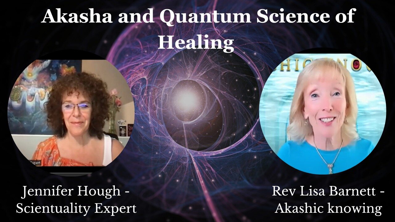 Akasha and Quantum Science of Healing