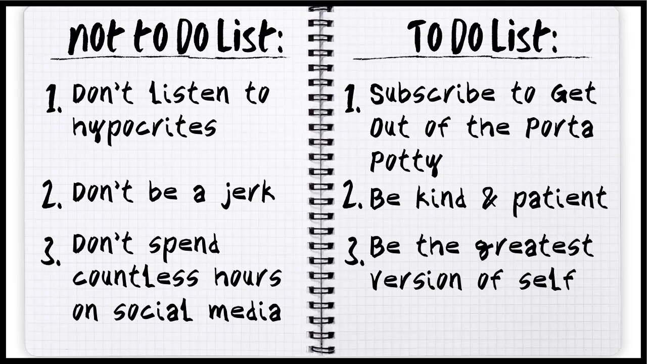 Not to Do List!