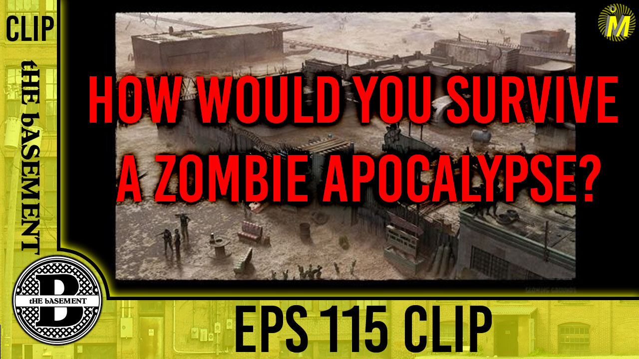 ePS – 115 – What would you do in a Zombie Apocalypse?