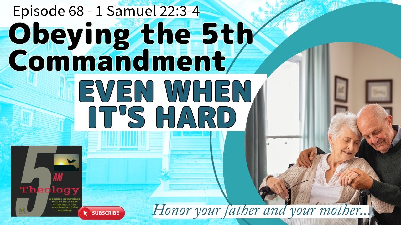 Obeying the 5th Commandment, Even When It's Hard!