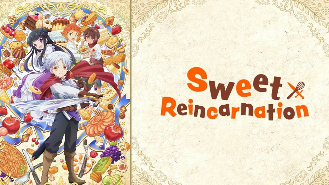 Sweet Reincarnation S1