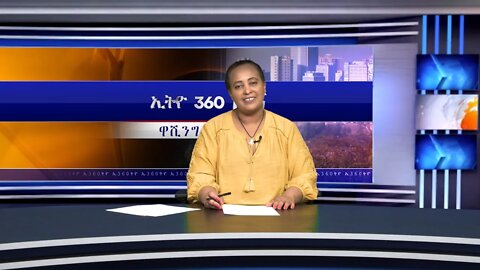 Ethio 360 News Friday March 13, 2020
