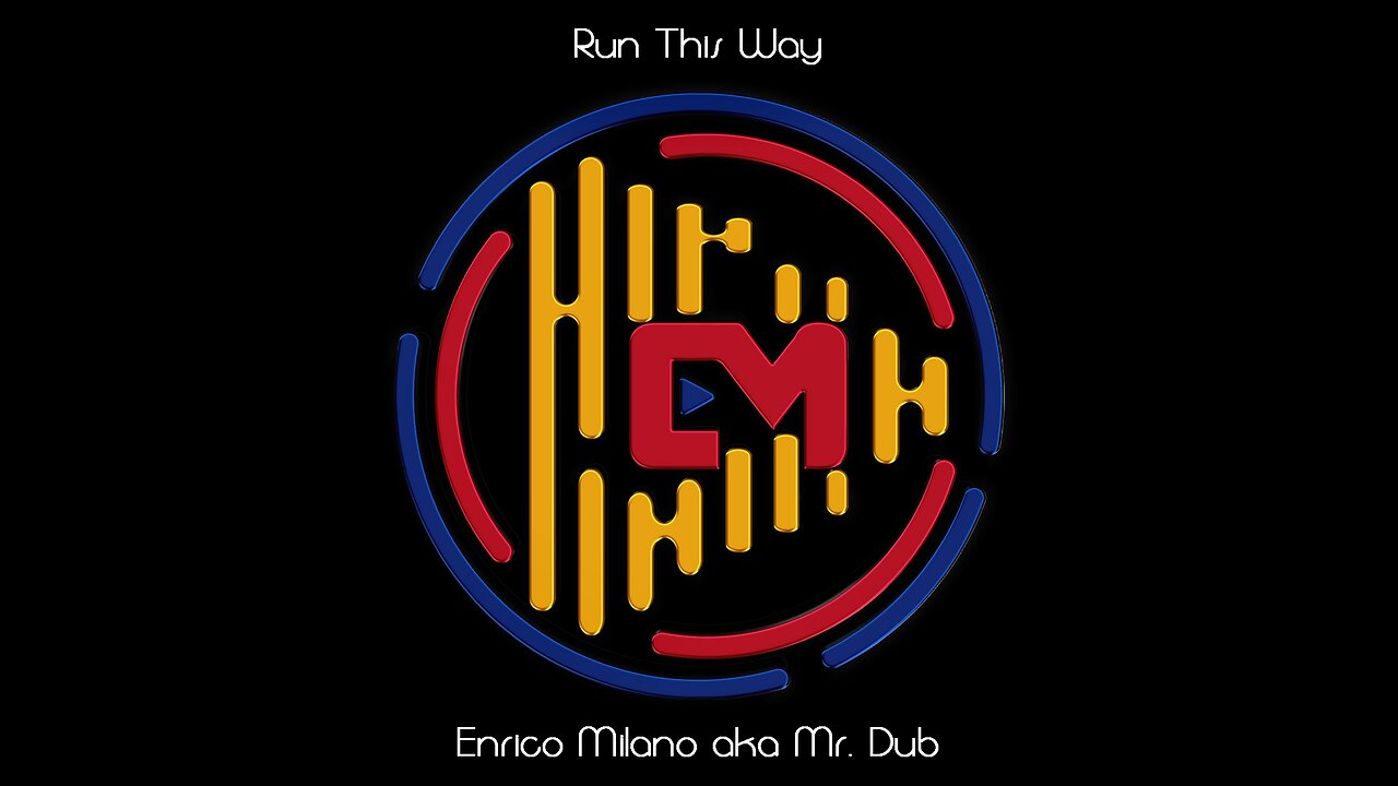 Run This Way | Enrico Milano aka Mr. Dub