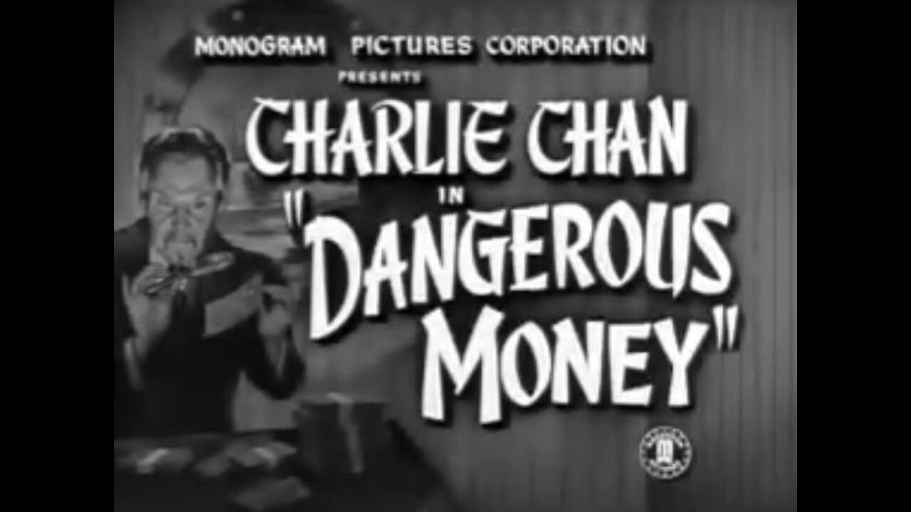 Charlie Chan in Dangerous Money (1946) B&W Mystery