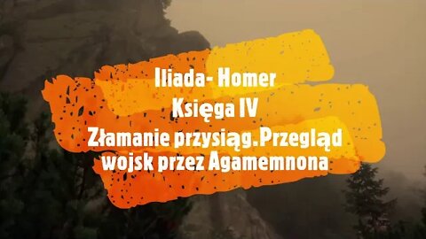 Iliada - Homer księga- IV Złamanie przysięgi.Przegląd wojsk przez Agamemnona audiobook