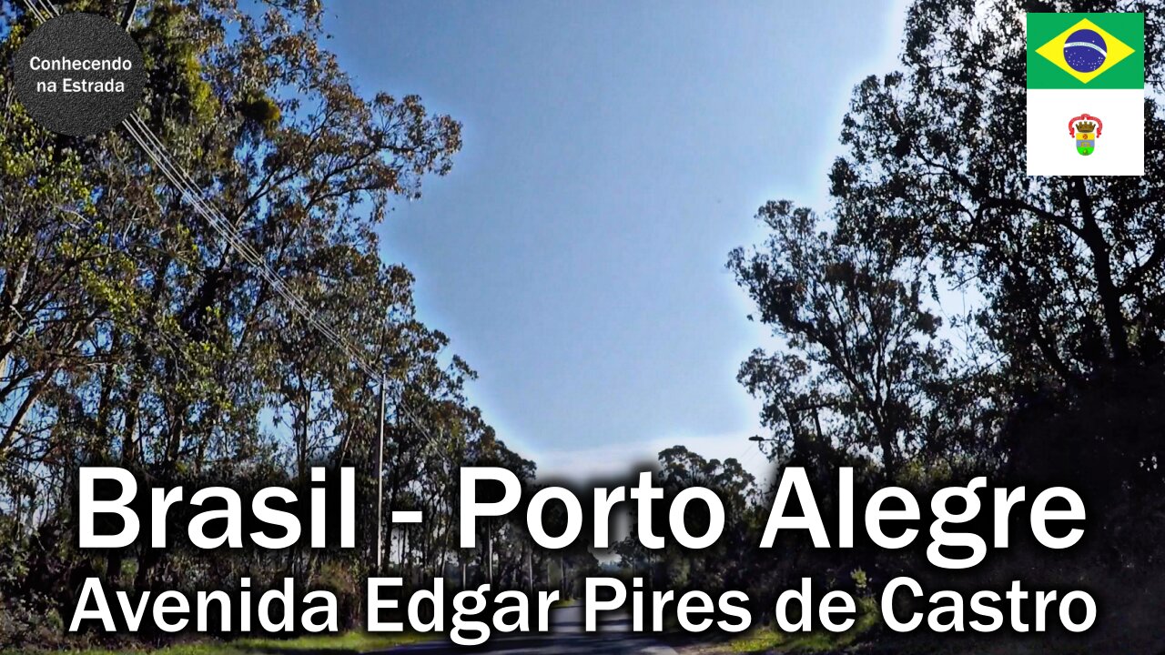 🚗 🌞 Dirigindo por Porto Alegre, avenida Edgar Pires de Castro.