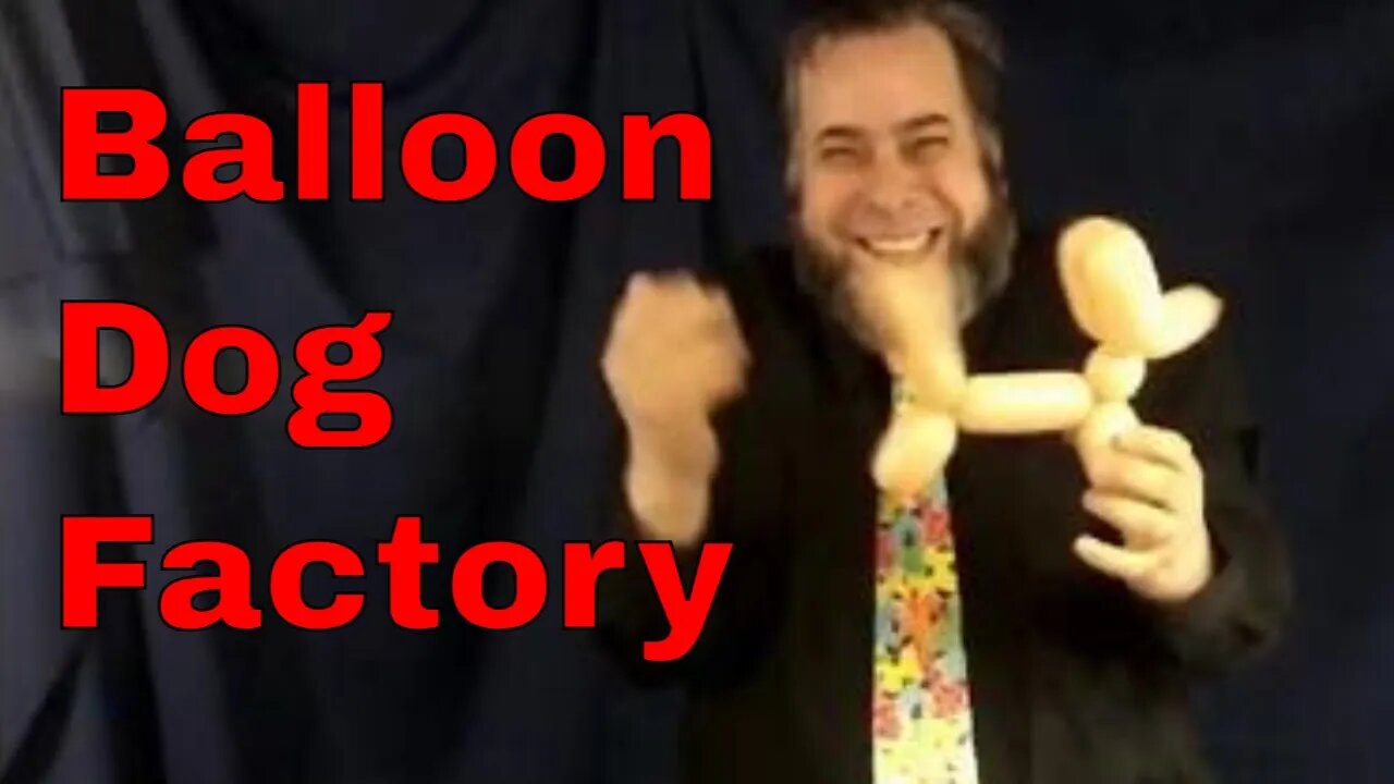 Balloon Dog Factory | Very Silly | Zoomalata Clubhouse