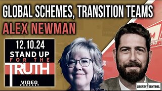 Global Schemes, Transition Teams - Stand Up For The Truth Radio w/ Alex Newman