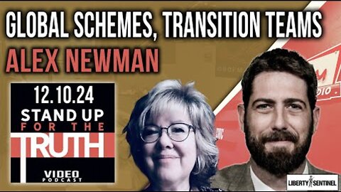 Global Schemes, Transition Teams - Stand Up For The Truth Radio w/ Alex Newman