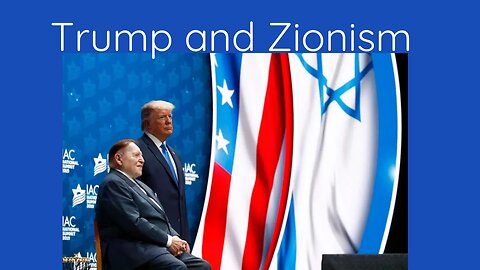 Trump and Zionism