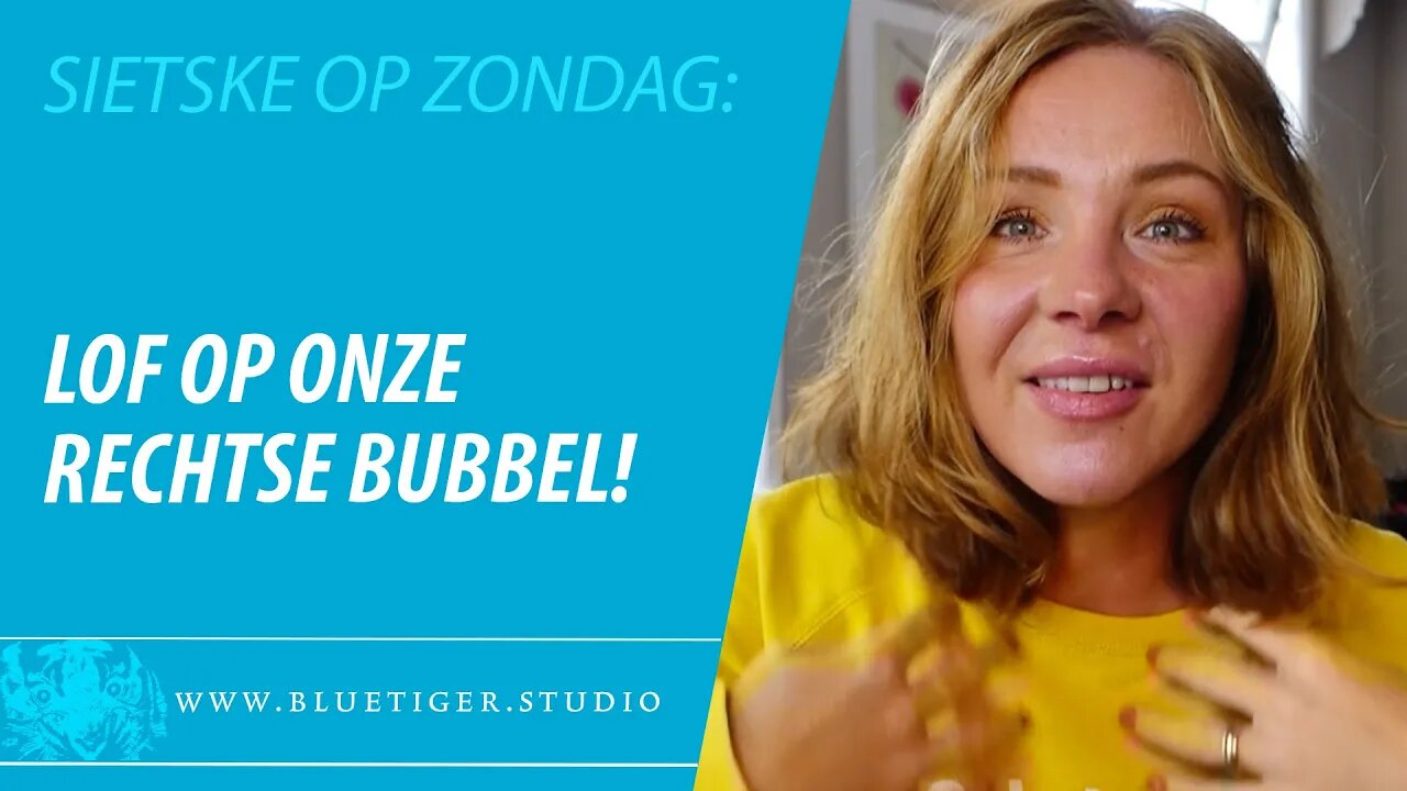 Sietskes lofzang op de rechtse bubbel.