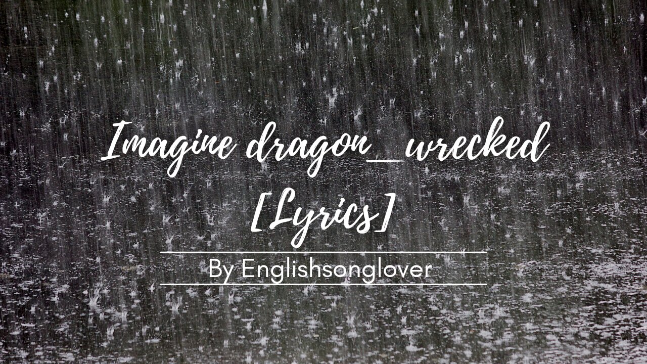 Imagine dragons_wrecked[lyrics]