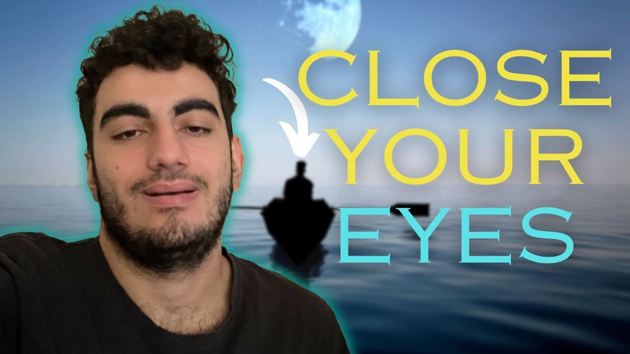 Just Close Your Eyes And Relax