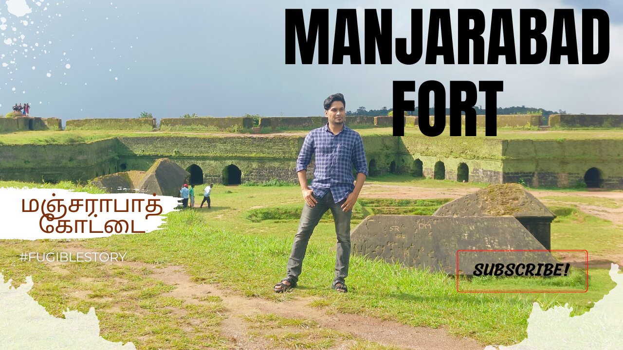 History of Manjarabad Fort | மஞ்சராபாத் கோட்டை வரலாறு