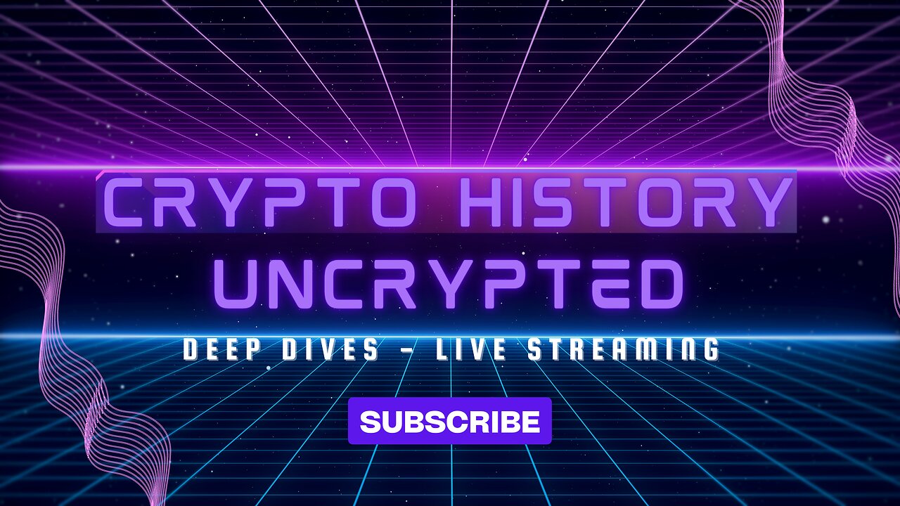 Crypto History Uncrypted