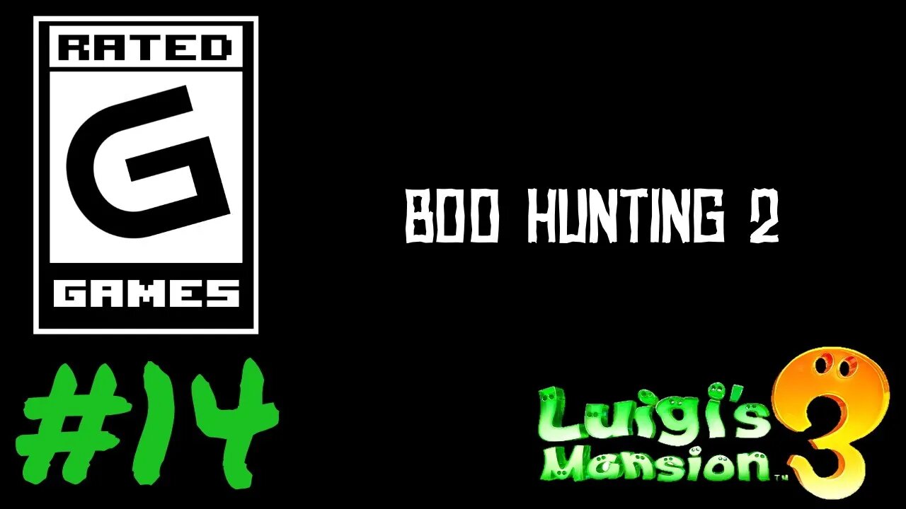 Luigi's Mansion 3 - Part 14 - Boo Hunting 2: Kung Boo and Boogie