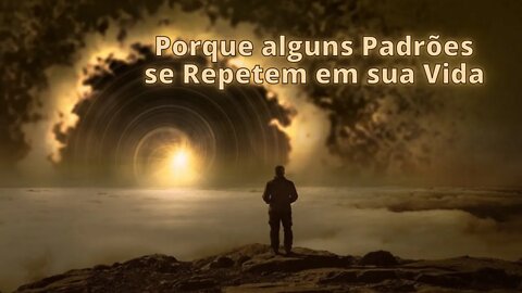 🔴Padrões Negativos se Repetem em sua vida? (Aprenda mudar isso)