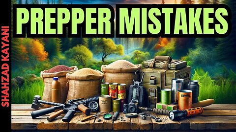 Common Prepper Mistakes