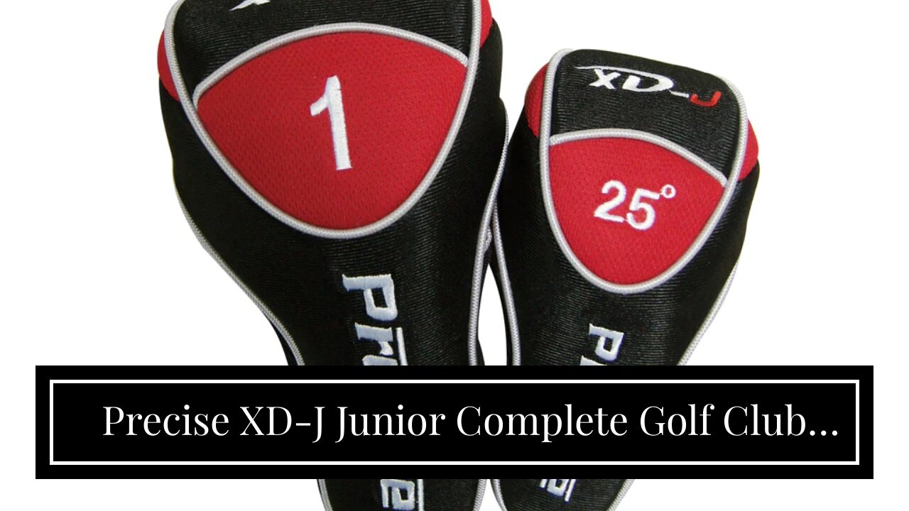 Precise XD-J Junior Complete Golf Club Set for Children Kids - 3 Age Groups Boys & Girls - Righ...