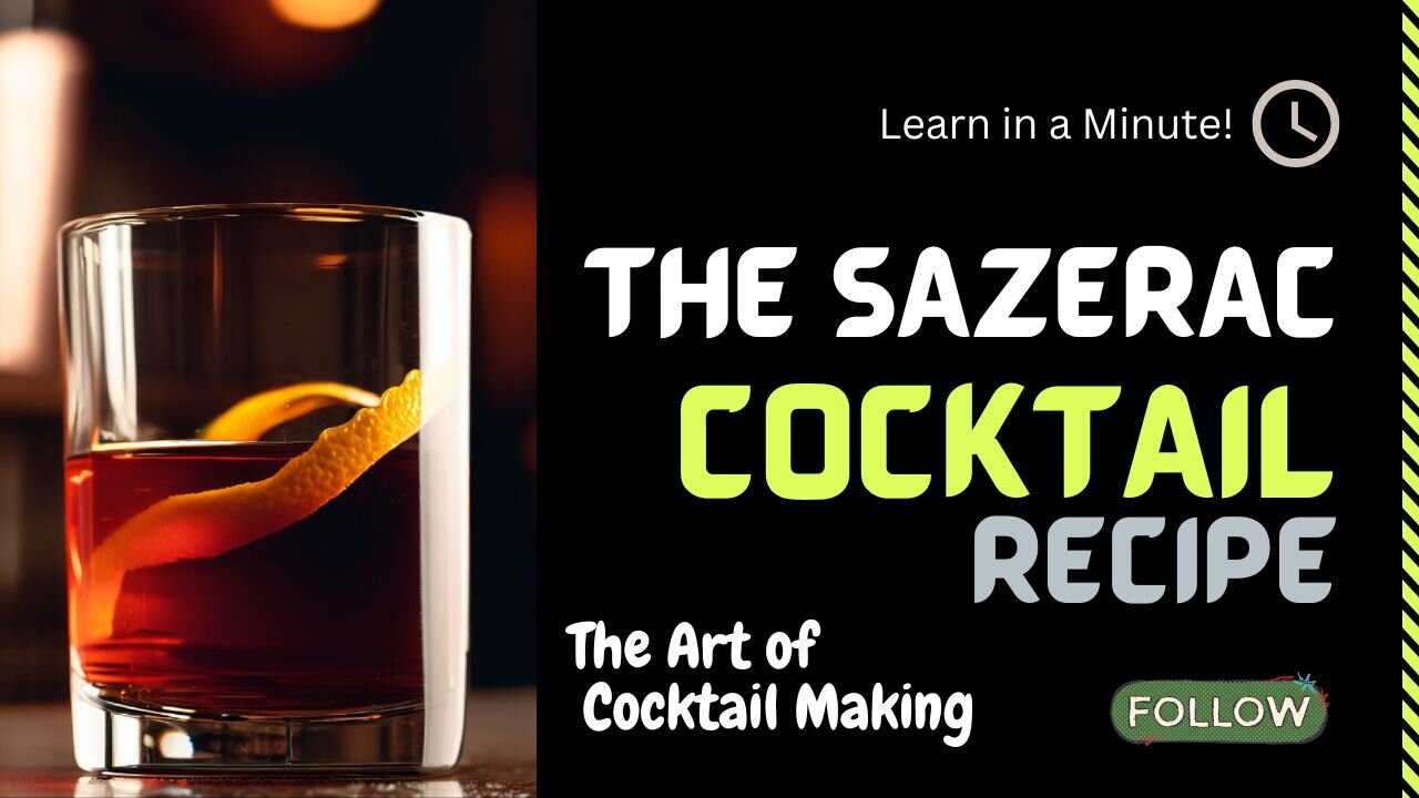 Quick Classic Sazerac Cocktail Recipe | LEARN in a Minute!