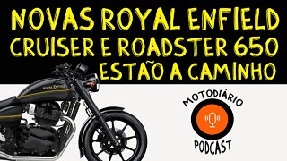 Novas Royal Enfield Cruiser 650 e Roadster 650 estão a caminho, confirmam revistas Indianas