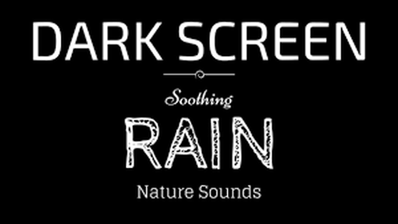 Rain Sounds for Sleeping Dark Screen | SLEEP & RELAXATION | Black Screen