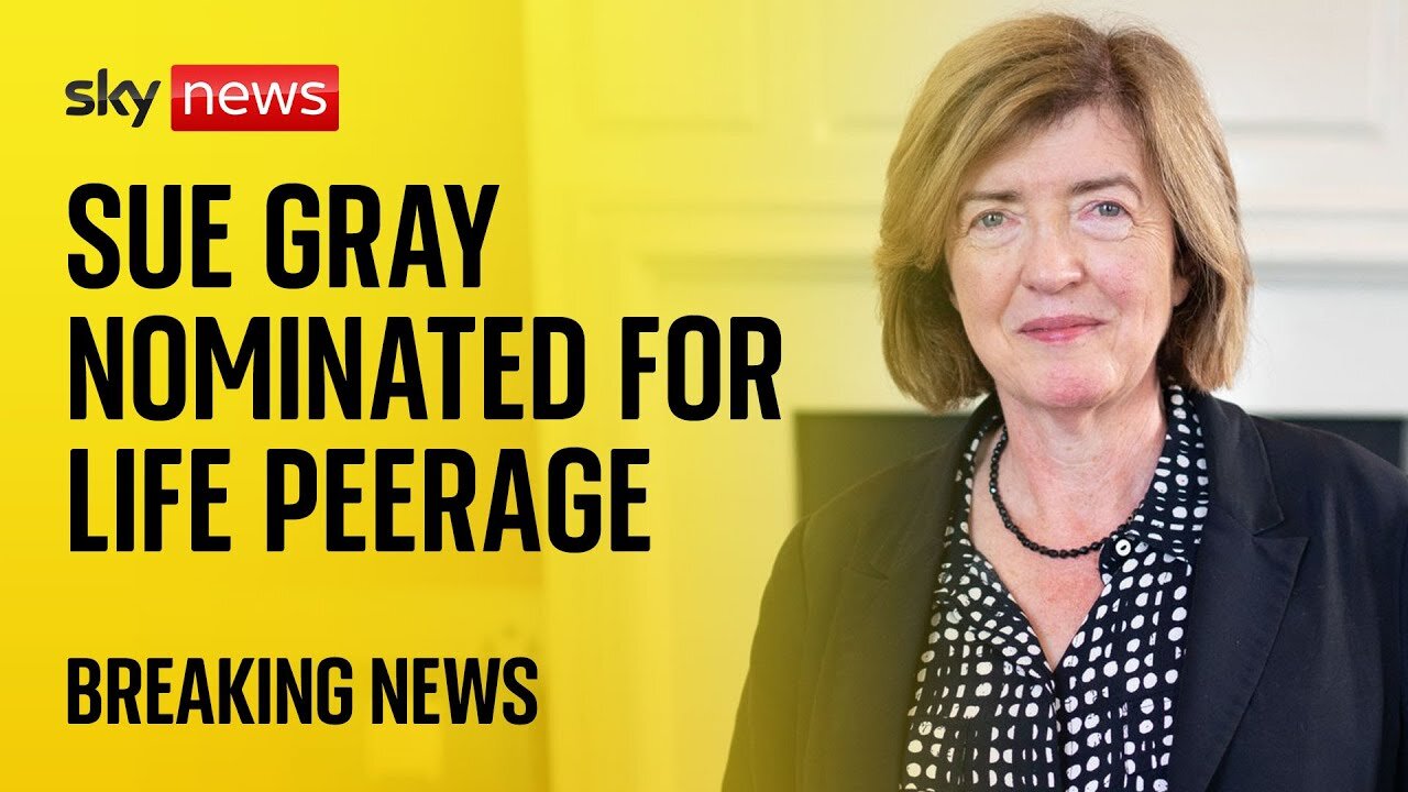 BREAKING: Sue Gray nominated for life peerage