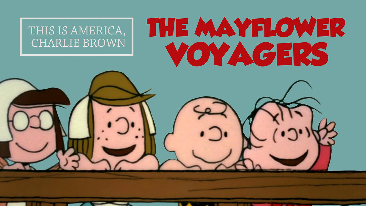 This is America Charlie Brown: The Mayflower Voyagers