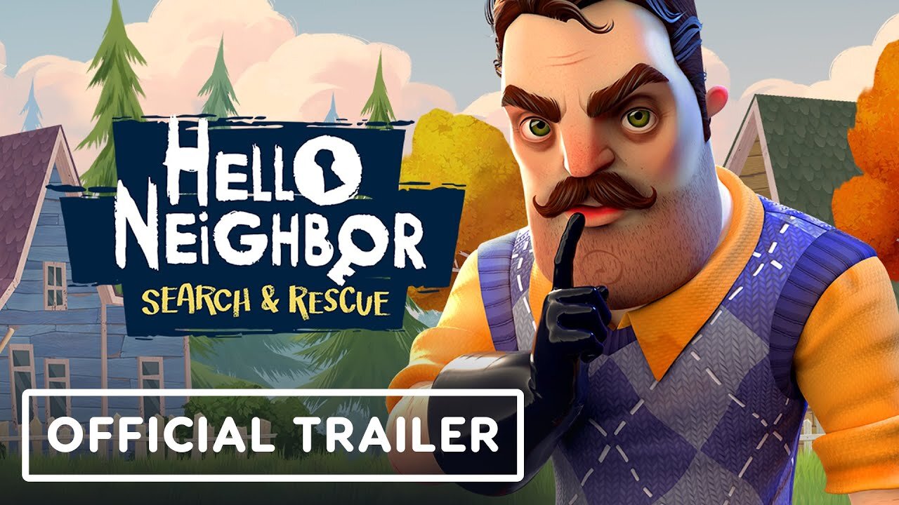 Hello Neighbor VR: Search and Rescue - Official Launch Trailer