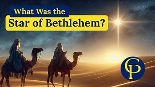 What Was the Star of Bethlehem?