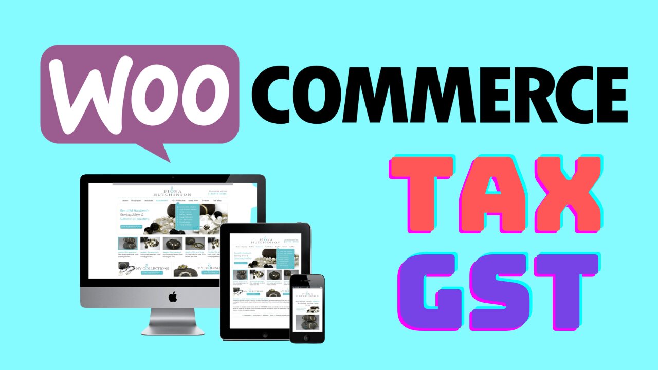 How to Setup Taxes on Your WooCommerce Store - GST India Tutorial - eCommerce Website Tutorial