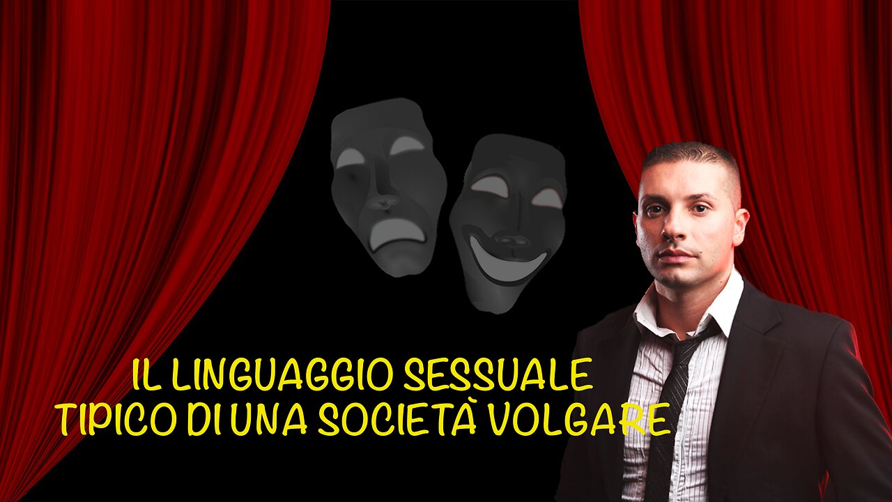 Il linguaggio sessuale tipico di una società volgare