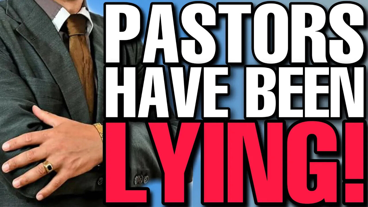 Pastors have been LYING to you! The TRUTH about the gospel