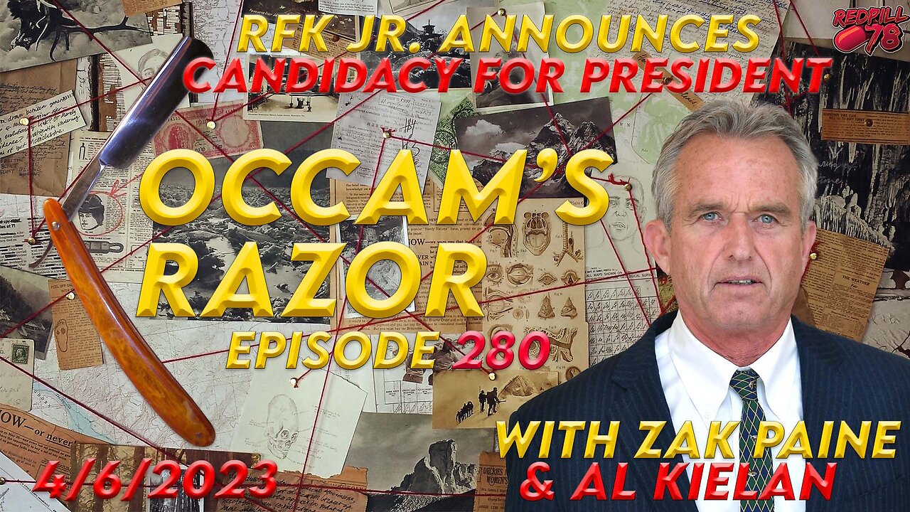 Bobby Kennedy Jr. Announces Presidential Run on Occam’s Razor Ep. 280